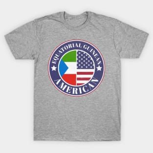 Proud Equatorial Guinean-American Badge - Equatorial Guinea Flag T-Shirt